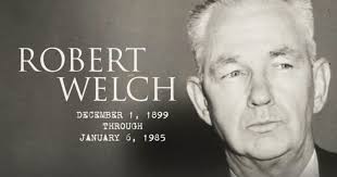 Robert Welch.